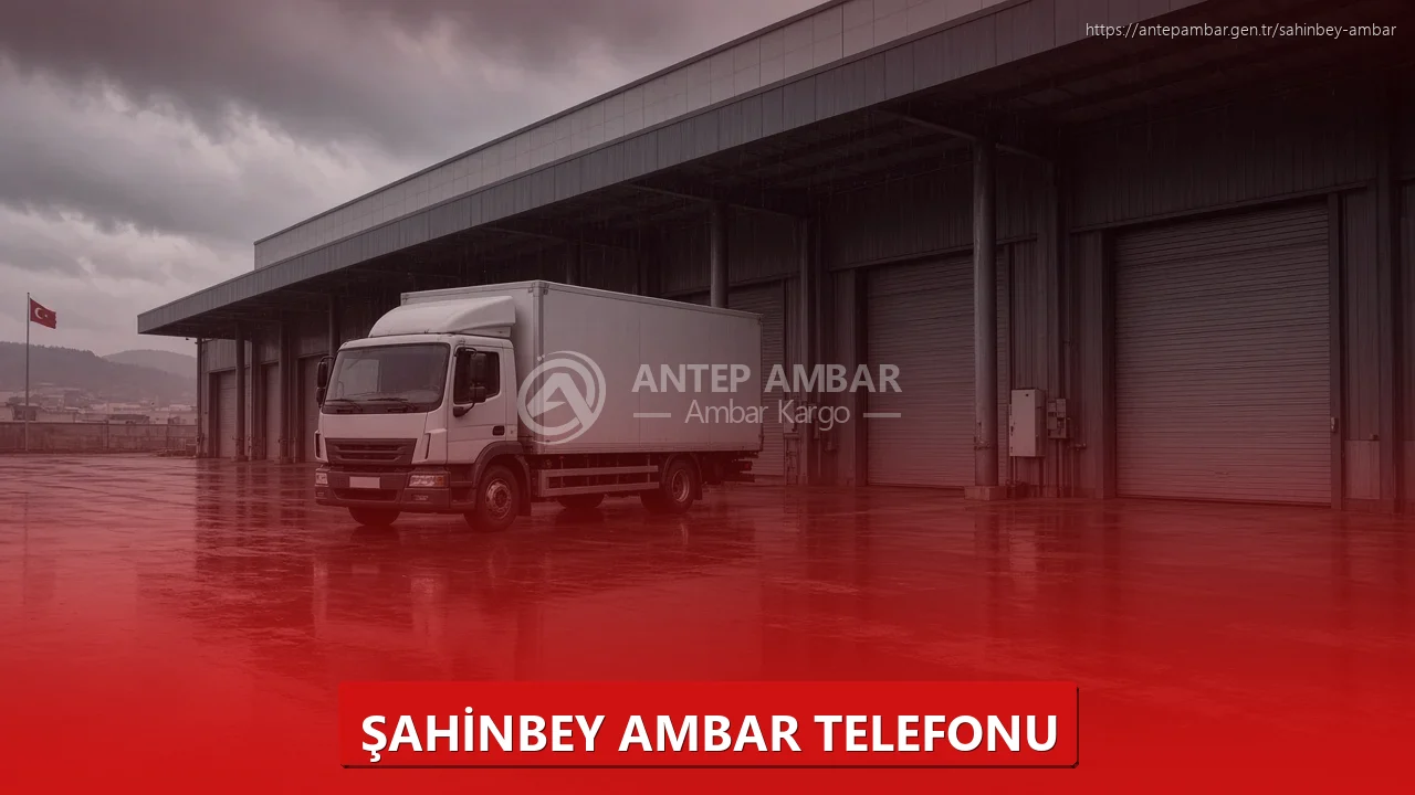 Şahinbey Ambar Telefonu
