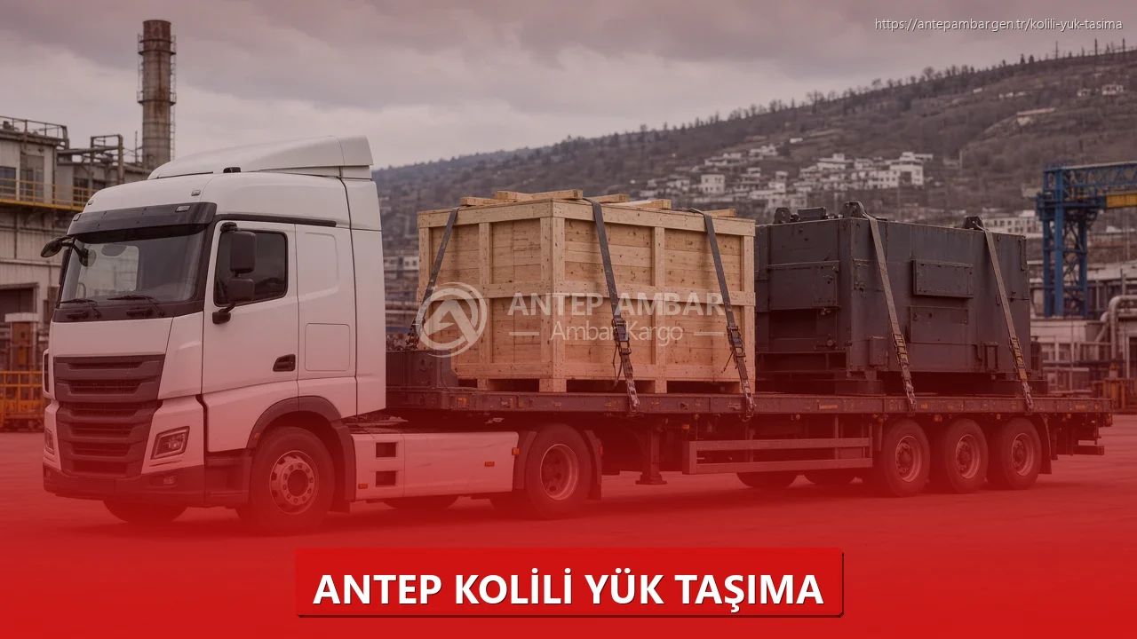 Antep Paketli Ürün Taşıma Teslim